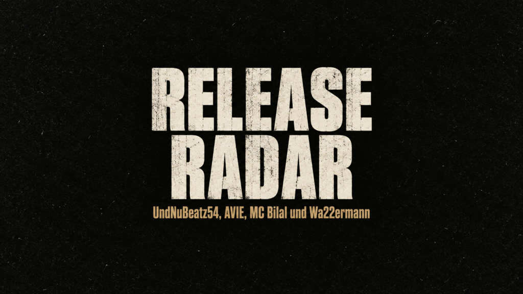 UndNuBeatz54, AVIE, MC Bilal und Wa22ermann